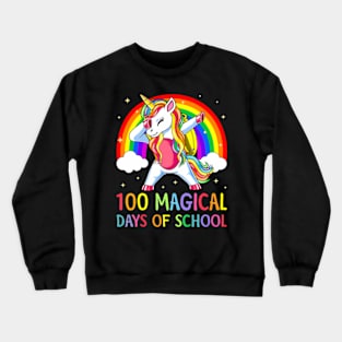 Happy 100th Day Of School Unicorn 100 Magical Days Rainbow Crewneck Sweatshirt